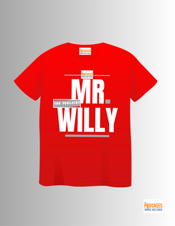 Elevate your podcast fashion game with the 'Mr. Willy' blue t-shirt from Podcases Podcast. Limited edition, grab yours today!